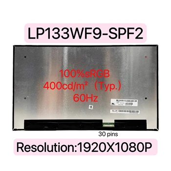 LP133WF9-SPF2 Екран Оригинален 13,3-инчов LCD дисплей с IPS-матрица за лаптоп 30 Контакти на Лентата 100% удобна технология за 400 cd/м2 (тип.) FHD 1920x1080