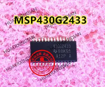 Оригинален MSP430G2433IPW28R 430G2433 TSSOP-28 на нов продукт