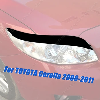 За TOYOTA Corolla 2008-2011, лъскава черна кола, предните светлини, вежди, клепачи, шапка, тампон на лампа, аксесоари