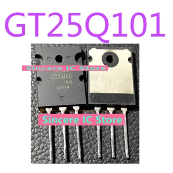 GT25Q101 Нова оригинална индукционная печка, често се използва IGBT-тръба TO-3PL 25A1200V, почтеност в реално време