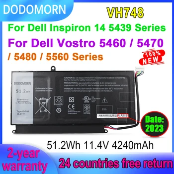 Батерия за лаптоп DODOMORN VH748 За Dell Vostro 5460 5470 5480 5560 За Inspiron 14 5439 Серия V5460D P43F P41G 11,4 V 51,2 Wh