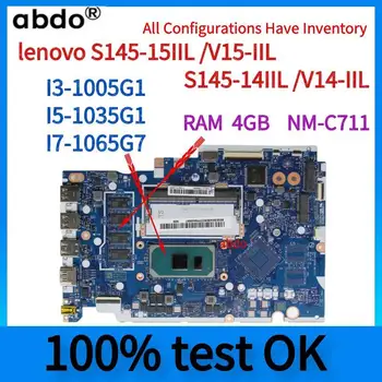 NM-C711.За дънната платка на лаптоп Lenovo Ideapad S145-14IIL/V14-IIL S145-15IIL/V15-IIL.С процесор I3, I5 и I7 и 4 GB оперативна памет 100% тествана