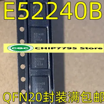 E52240B 52240B QFN20 Вграден USB чипове за зареждане, топла разпродажба, гаранция за качество
