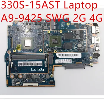 Дънна платка За Лаптоп Lenovo ideapad 330S-15AST Mainboard A9-9425 SWG 2G 4G 5B20R37528