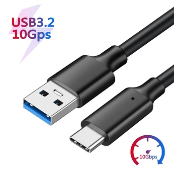 USB3.2 Кабел 10 gbps от USB A до Type-C 3,2 Трансфер на данни USB C SSD Кабел за твърд диск 3A 60 Вата Бързо зареждане на 3.0 Кабел за зареждане