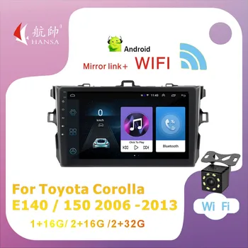 Авто мултимедиен плейър с 2 Din радио и Android 10 с WIFI Bluetooth за Toyota Corolla E140 / 150 / 2006 2007 2008-2013