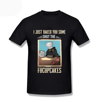 Мъжки t-shirt Смешни lack the Cat, I Just Baked You Some Shut The Fucupcake, Черни Мъжки Памучни Ризи с къс ръкав, Графични Тениски